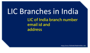 lic branches in India