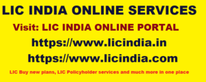 LIC Online Services, lic online, lic buy new policy online, lic tax saving plans, lic india, lic nri plans